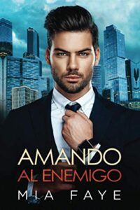 Amando al Enemigo: Novela Romántica Contemporánea