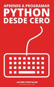 Aprende a programar Python desde Cero