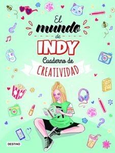 Cuaderno de creatividad de El mundo de Indy (Jóvenes influencers)