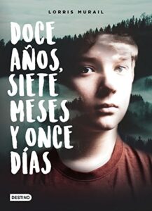 Doce años, siete meses y once días (Isla del Tiempo)