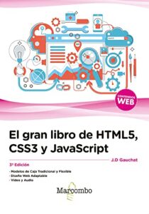 El gran libro de HTML5, CSS3 y JavaScript 3ª Edición