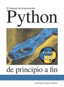 El lenguaje de programación Python de principio a fin