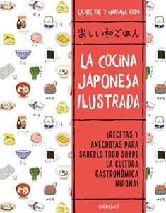 La cocina japonesa ilustrada: 2 (Cook&Play)
