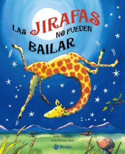 Las jirafas no pueden bailar (Castellano – A PARTIR DE 6 AÑOS – MANIPULATIVOS (LIBROS PARA TOCAR Y JUGAR), POP-UPS – Pop-ups)