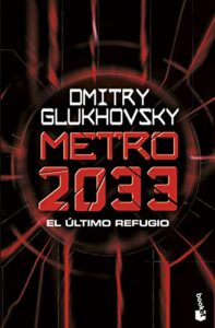 Metro 2033 (Ciencia Ficción)
