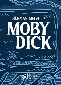 Moby Dick: 0 (Platino Clásicos Ilustrados)