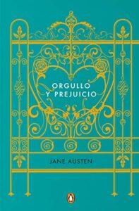 Orgullo y prejuicio (edición conmemorativa) (Penguin Clásicos)
