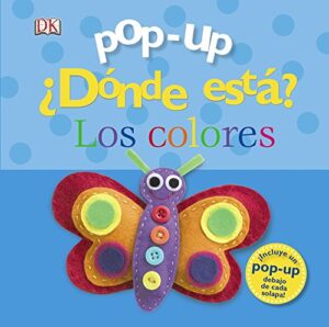 Pop-up ¿Dónde está? Los colores (Castellano – A PARTIR DE 0 AÑOS – MANIPULATIVOS (LIBROS PARA TOCAR Y JUGAR), POP-UPS – Pop-up ¿Dónde está?)
