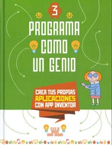 PROGRAMA COMO UN GENIO 3: APLICACIONES (VVKIDS) (Vvkids Libros Para Saber Más) – 9788468267401