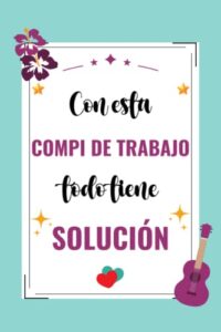 Todo tiene solución: Regalo original y divertido para amigas compañero trabajo colega jefe | Cuaderno A5 Perfecto para tomar notas, Escribir … o Agenda | Regalos originales para mujer