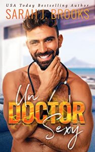 Un Doctor Sexy: Novela Romántica Contemporánea (amor en fuego nº 5)