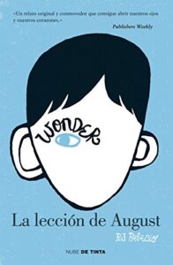 Wonder – La lección de August (NUBE DE TINTA)