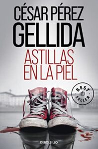 Astillas en la piel (Best Seller)