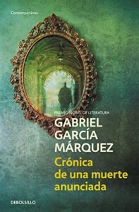 Cronica De Una Muerte Anunciada / Chronicle of a Death Foretold (Spanish Edition) by Gabriel Garcia Marquez (2004-06-07)