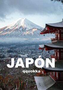 Japón: las guías de viaje visuales definitivas