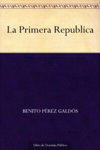 La Primera Republica