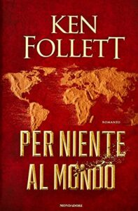 PER NIENTE AL MONDO (Omnibus)