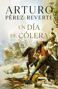 Un día de cólera (Best Seller)