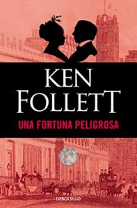 Una fortuna peligrosa (Best Seller)